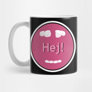 Hej, Everybody! Mug